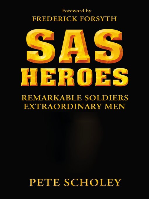 Title details for SAS Heroes by Pete Scholey - Available